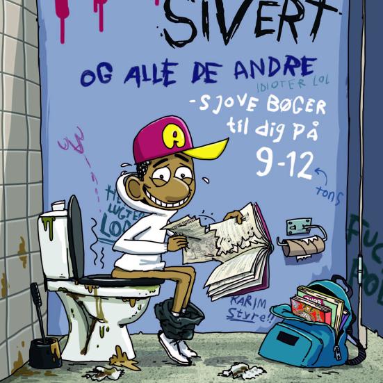 Anas, Sivert og alle de andre. Sjove bøger til dig på 9-12.