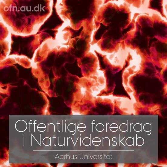 Offentlige foredrag i Naturvidenskab - Aarhus Universitet