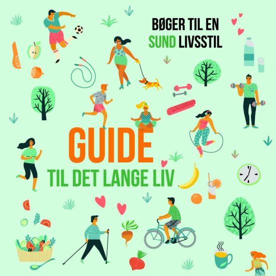 Guide til det lange liv. Bøger til en sund livsstil.